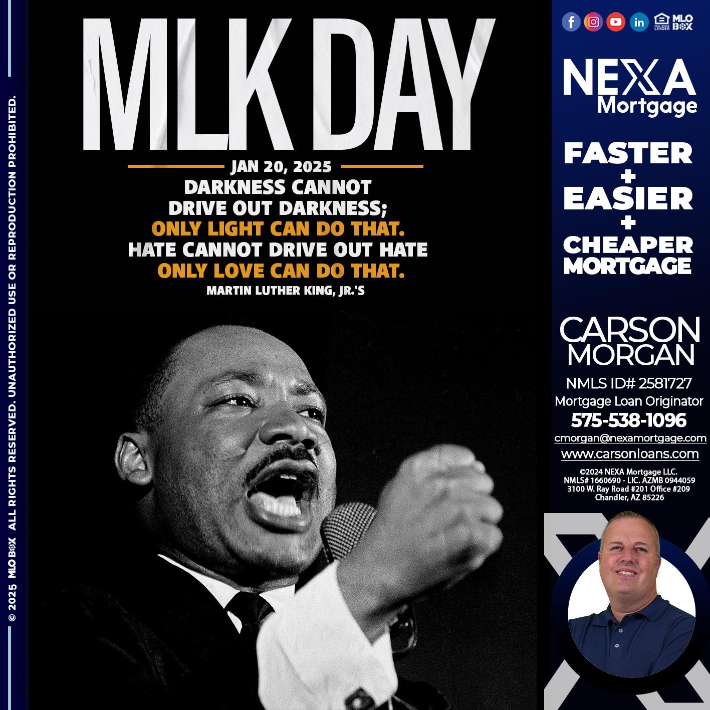 MLK DAY 2025 - Carson Morgan -Mortgage Loan Originator
